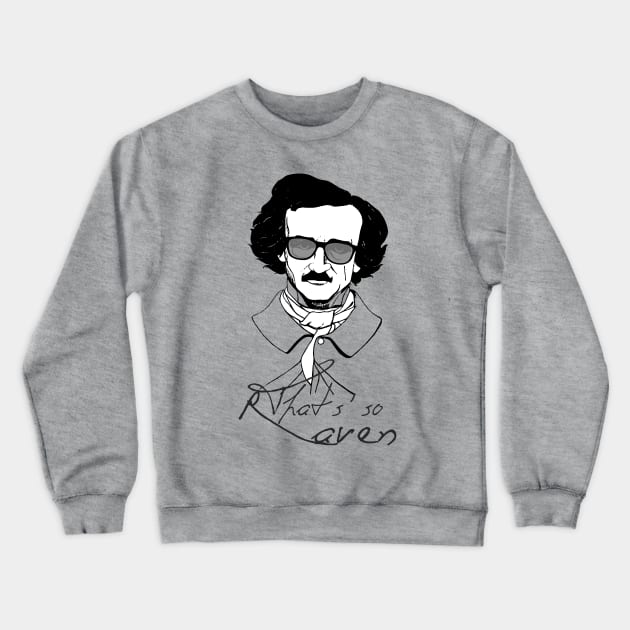 That's So Raven Crewneck Sweatshirt by LanaBanana